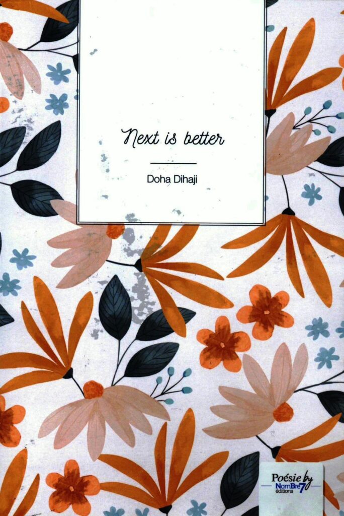 “الأفضل هو القادم ” ثاني مجموعة شعرية لضحى الديهاجي بلغة شكسبير